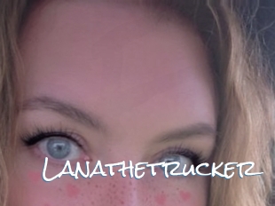 Lanathetrucker