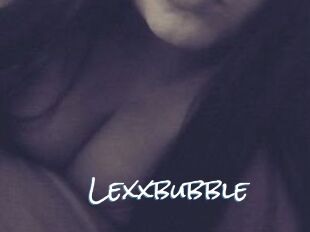 Lexxbubble