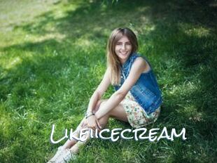 Likeiicecream
