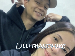 Lillithandmike