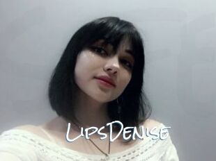 LipsDenise