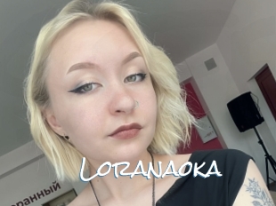 Loranaoka