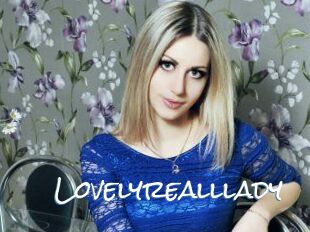 Lovelyrealllady