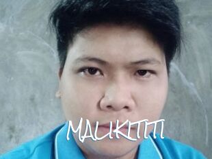 MALIKITITI