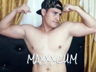 MAXXXCUM