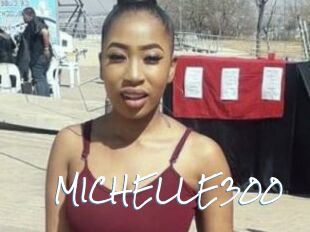MICHELLE300