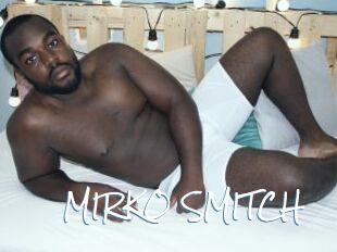 MIRKO_SMITCH