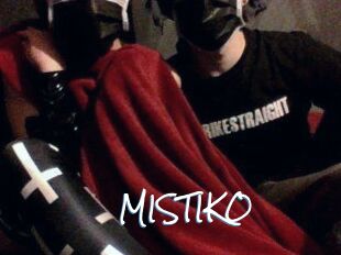 MISTIKO