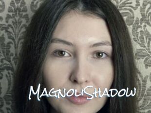 MagnoliShadow