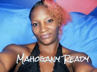 Mahogany_Ready