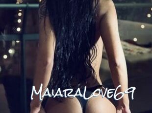 MaiaraLove69