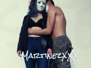MartinezXXX