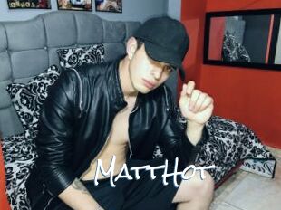 MattHot