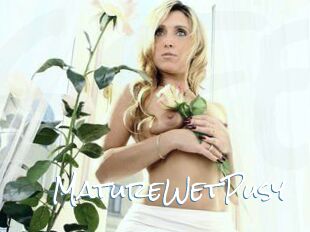 MatureWetPusy