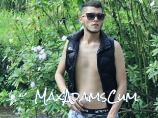 MaxAdamsCum