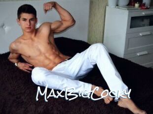 MaxBigCocky