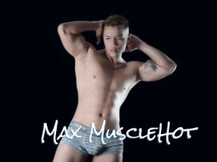 Max_MuscleHot