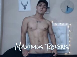 Maximus_Reigns