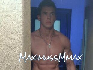 MaximussMmax