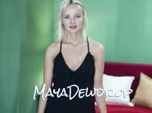 MayaDewdrop