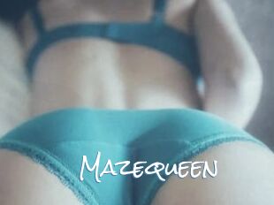 Mazequeen