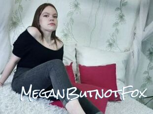 MeganButnotFox