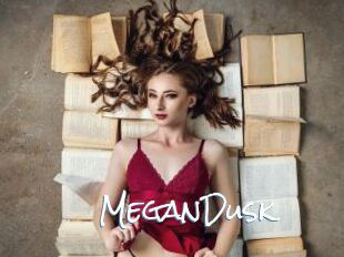 MeganDusk