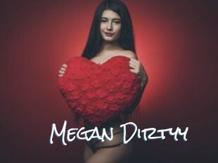 Megan_Dirtyy