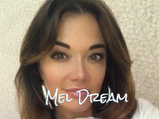 Mel_Dream