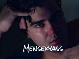 Mensexyass