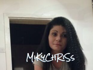 MiKyChRiSs