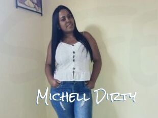 Michell_Dirty