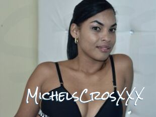 MichelsCrosXXX