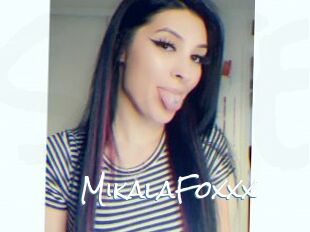 MikalaFoxxx