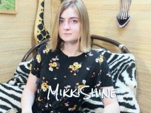 MikkiShine
