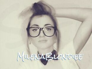 MilenaBlondiee