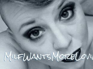 MilfWantsMoreLovin