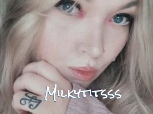 Milkytitsss