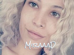 MiraaaD