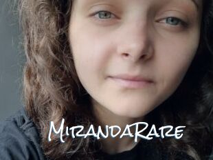 MirandaRare