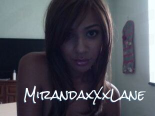 MirandaxXxLane