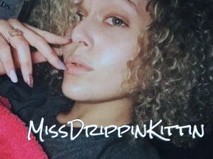 MissDrippinKittin