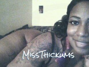 MissThickums