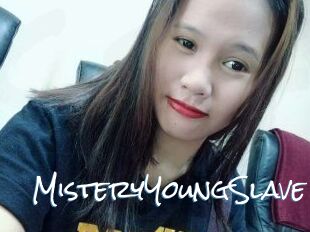 MisteryYoungSlave