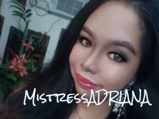 MistressADRIANA