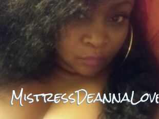 MistressDeannaLove