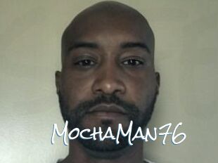 MochaMan76