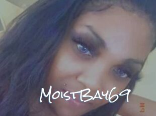 MoistBay69