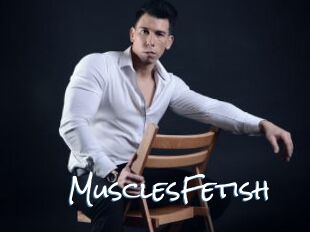 MusclesFetish