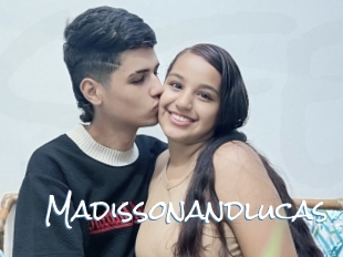 Madissonandlucas